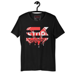 Drippy Stop Snitching Unisex t-shirt